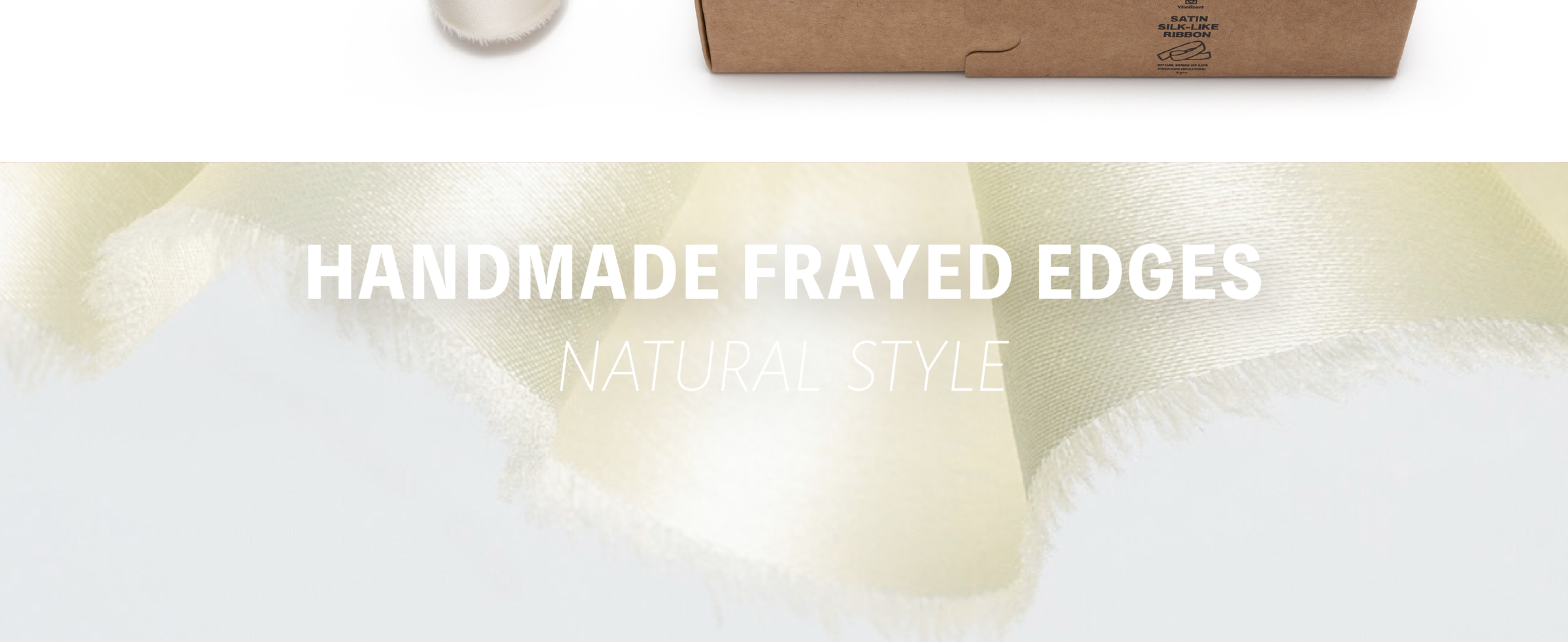 Close-up of ivory satin-like ribbon with a smooth sheen and soft frayed edges