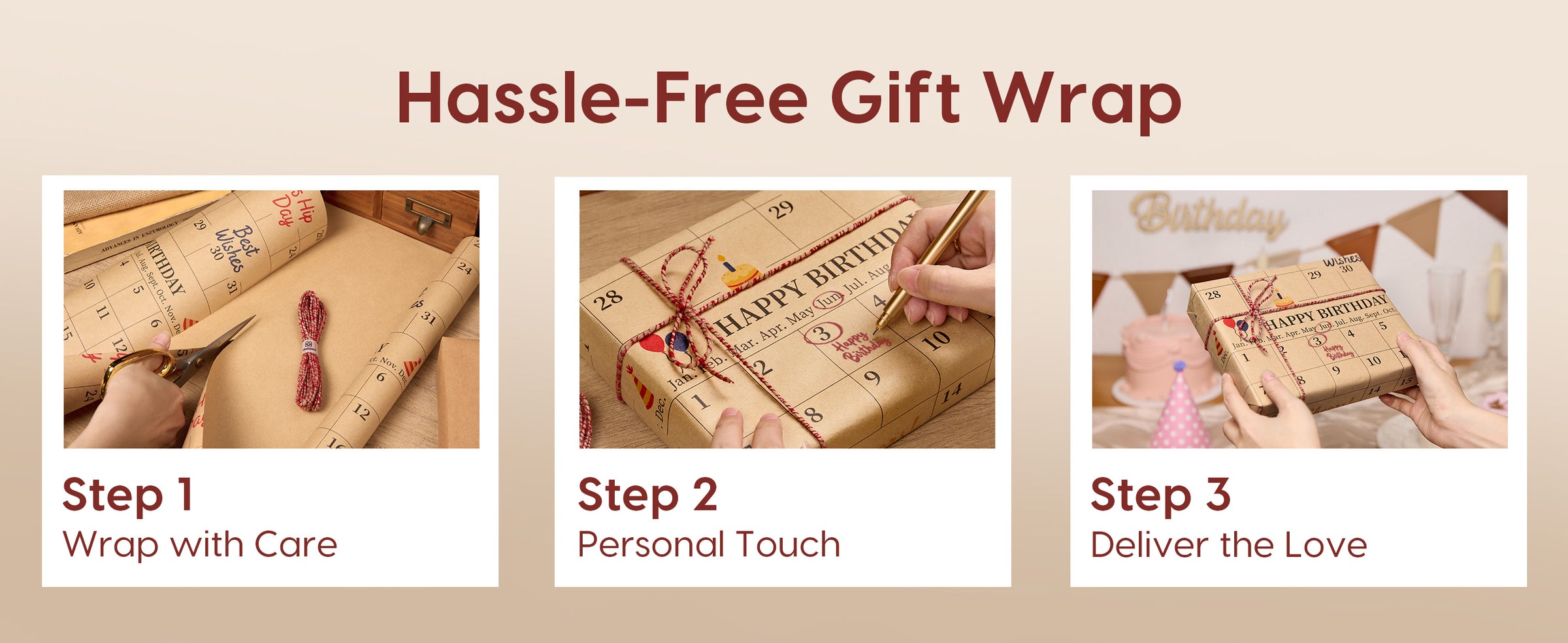 Three-step display of cutting, writing on, and presenting brown calendar birthday gift wrap