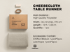 Cheesecloth Table Runner 35 x 120 Inches (Plaza Taupe) - Vitalizart