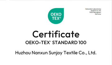 OEKO-TEX Standard 100 certificate for Huzhou Nanxun Sunjoy Textile