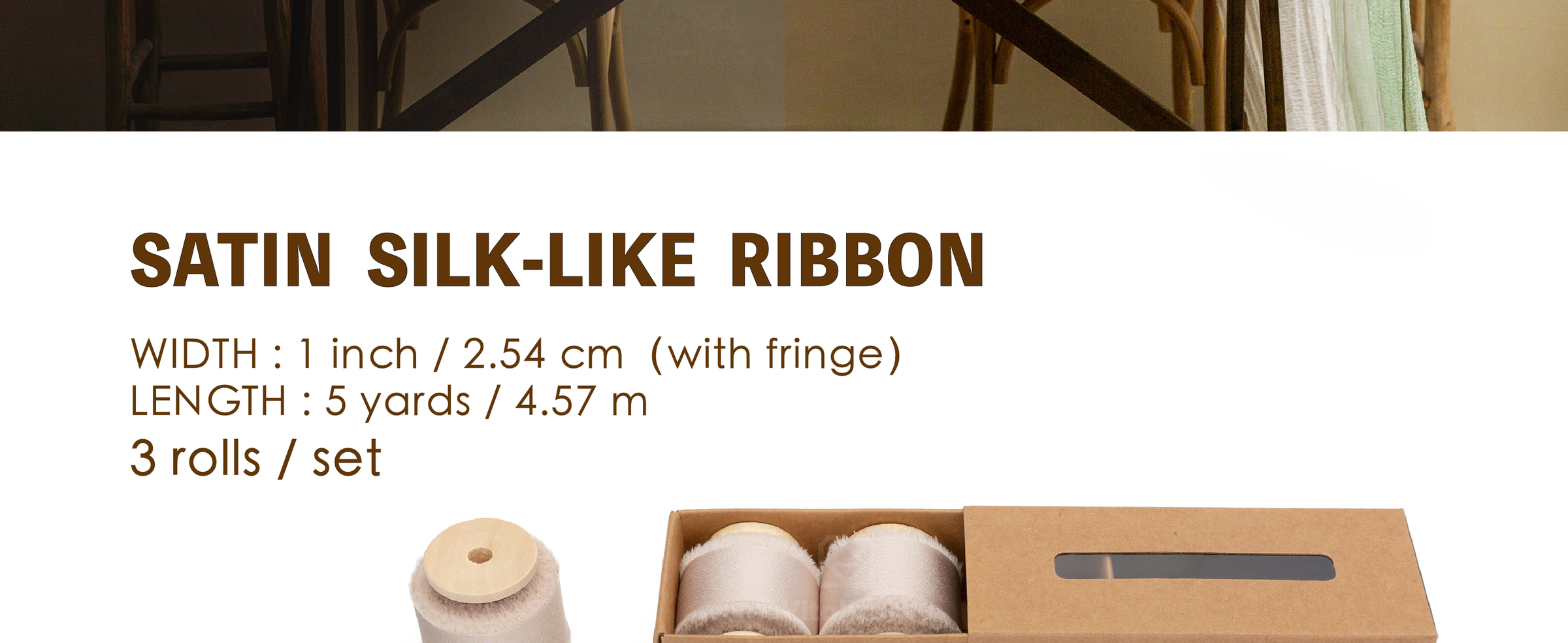 Three light nude satin-like ribbon rolls with frayed edges, each 1 inch wide and 5 yards long.