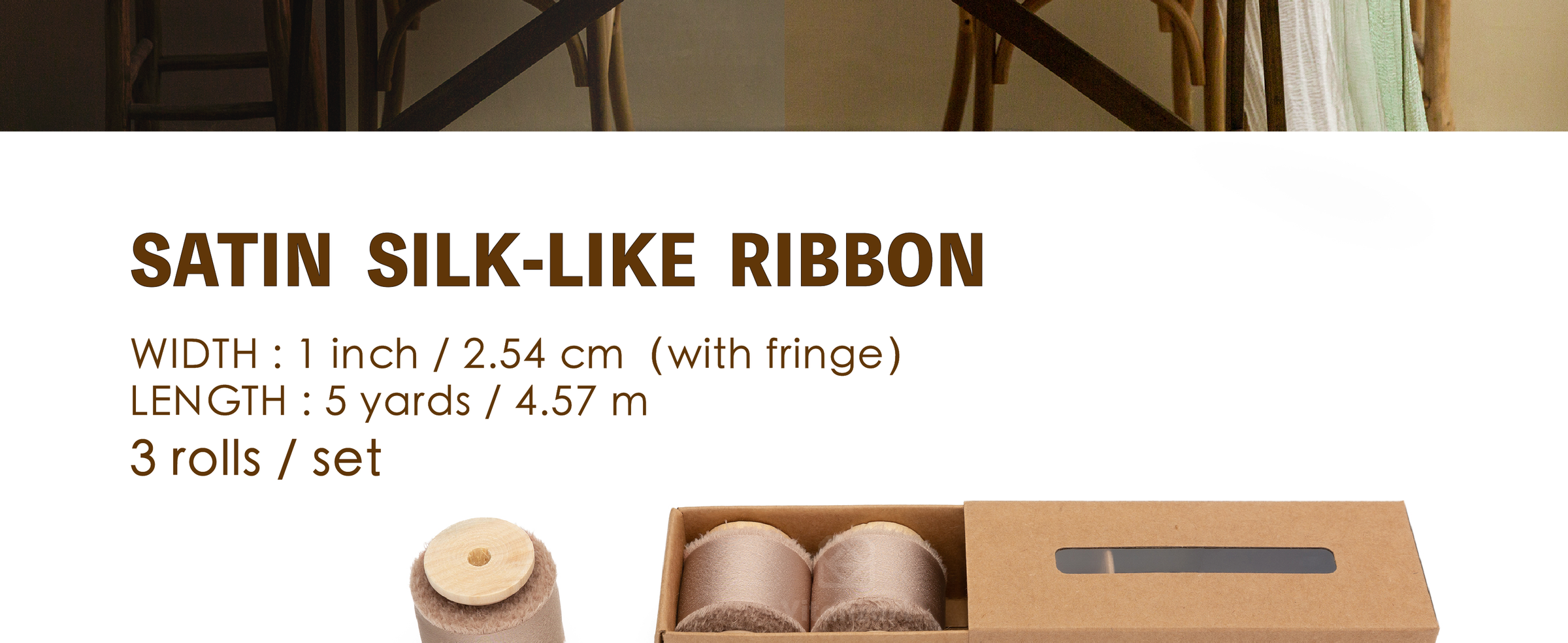 Three champagne satin-like ribbon rolls with frayed edges, each 1 inch wide and 5 yards long.